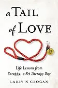E-Book (epub) A Tail of Love von Larry Grogan