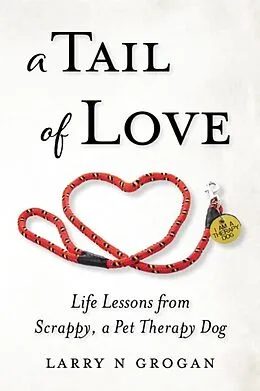 E-Book (epub) A Tail of Love von Larry Grogan