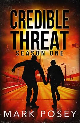 E-Book (epub) Credible Threat Season One von Mark Posey