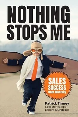 E-Book (epub) Nothing Stops Me von Patrick E Tinney