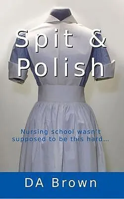 E-Book (epub) Spit and Polish von D A Brown