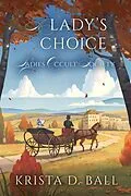 E-Book (epub) A Lady's Choice (Ladies Occult Society, #4) von Krista D. Ball