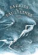 Couverture cartonnée Faeries of the Faultlines: Faery Journal de 