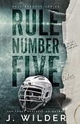 Kartonierter Einband Rule Number Five von J. Wilder