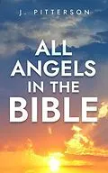 E-Book (epub) All Angels in The Bible von J. Pitterson