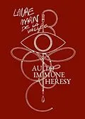 E-Book (epub) Auto-Immune Heresy von Laure Marin de la Vallée