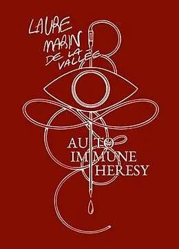 E-Book (epub) Auto-Immune Heresy von Laure Marin de la Vallée