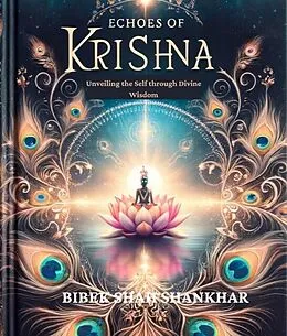 E-Book (epub) Echoes of Krishna von Bibek Shah Shankhar