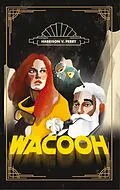 E-Book (epub) Wacooh von Harrison V. Perry