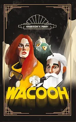 E-Book (epub) Wacooh von Harrison V. Perry