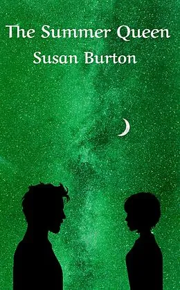 E-Book (epub) The Summer Queen (The Bloodsong Series, #1) von Susan Burton