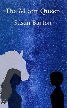 E-Book (epub) The Moon Queen (The Bloodsong Series, #2) von Susan Burton