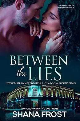 E-Book (epub) Between The Lies von Shana Frost