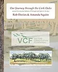 E-Book (epub) Our Journey through the Cork Oaks von Rob Davies, Amanda Squire