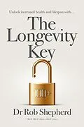 E-Book (epub) The Longevity Key von Rob Shepherd