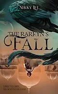 E-Book (epub) The Rarkyn's Fall (The Rarkyn Trilogy Book 2) von Nikky Lee