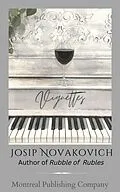 E-Book (epub) Vignettes von Josip Novakovich