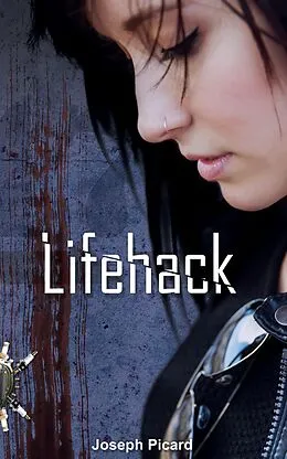 E-Book (epub) Lifehack von Joseph Picard