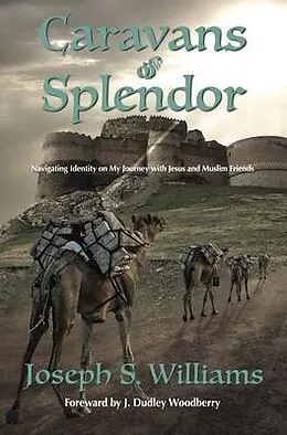 E-Book (epub) Caravans of Splendor von Joseph S Williams