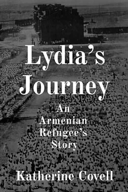 E-Book (epub) Lydia's Journey von Katherine Covell