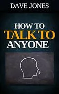 E-Book (epub) How to Talk to Anyone von Dave Jones