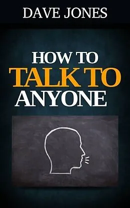E-Book (epub) How to Talk to Anyone von Dave Jones