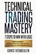 Kartonierter Einband Technical Trading Mastery, Second Edition von Chris Vermeulen