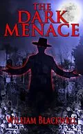 E-Book (epub) The Dark Menace von William Blackwell
