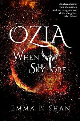 E-Book (epub) Ozia When the Sky Tore von Emma P. Shan