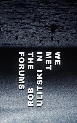 E-Book (epub) We Met In The Forums von Rob Ulitski