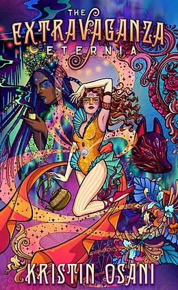 E-Book (epub) The Extravaganza Eternia von Kristin Osani