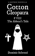 E-Book (epub) Cotton Cleopatra F VIII von Dominic Selwood
