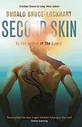 E-Book (epub) Second Skin von Dugald Bruce-Lockhart