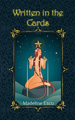 E-Book (epub) Written In The Cards von Madeline Escu