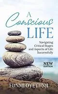 E-Book (epub) A Conscious Life von Funmi Oyetunji