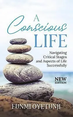 E-Book (epub) A Conscious Life von Funmi Oyetunji