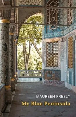 E-Book (epub) My Blue Peninsula von Maureen Freely