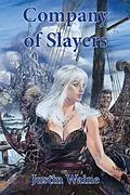 E-Book (epub) Company of Slayers (The Company of Slayers, #1) von Justin Waine