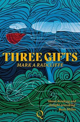 E-Book (epub) Three Gifts von Mark A Radcliffe