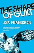 E-Book (epub) Shape of Guilt von Lisa Fransson