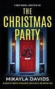 Kartonierter Einband (Kt) The Christmas Party von Mikayla Davids