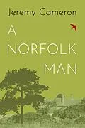 E-Book (epub) A Norfolk Man von Jeremy Cameron