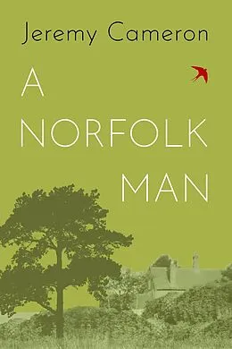 E-Book (epub) A Norfolk Man von Jeremy Cameron