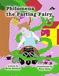 E-Book (epub) Philomena the Farting Fairy von Brian Bennett