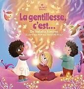 Livre Relié La gentillesse, c'est... de Natalia Simons