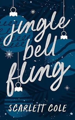 E-Book (epub) Jingle Bell Fling von Scarlett Cole