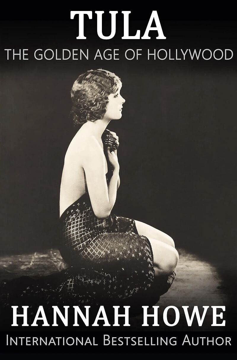 Tula (The Golden Age of Hollywood, #1)