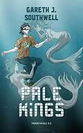 E-Book (epub) Pale Kings (Merrywhile, #0.5) von Gareth J. Southwell