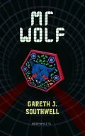 E-Book (epub) Mr Wolf (Merrywhile, #1.5) von Gareth J. Southwell