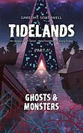 E-Book (epub) Ghosts and Monsters (Tidelands, #1) von Gareth J. Southwell